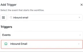 Inbound Email Trigger for Workflows