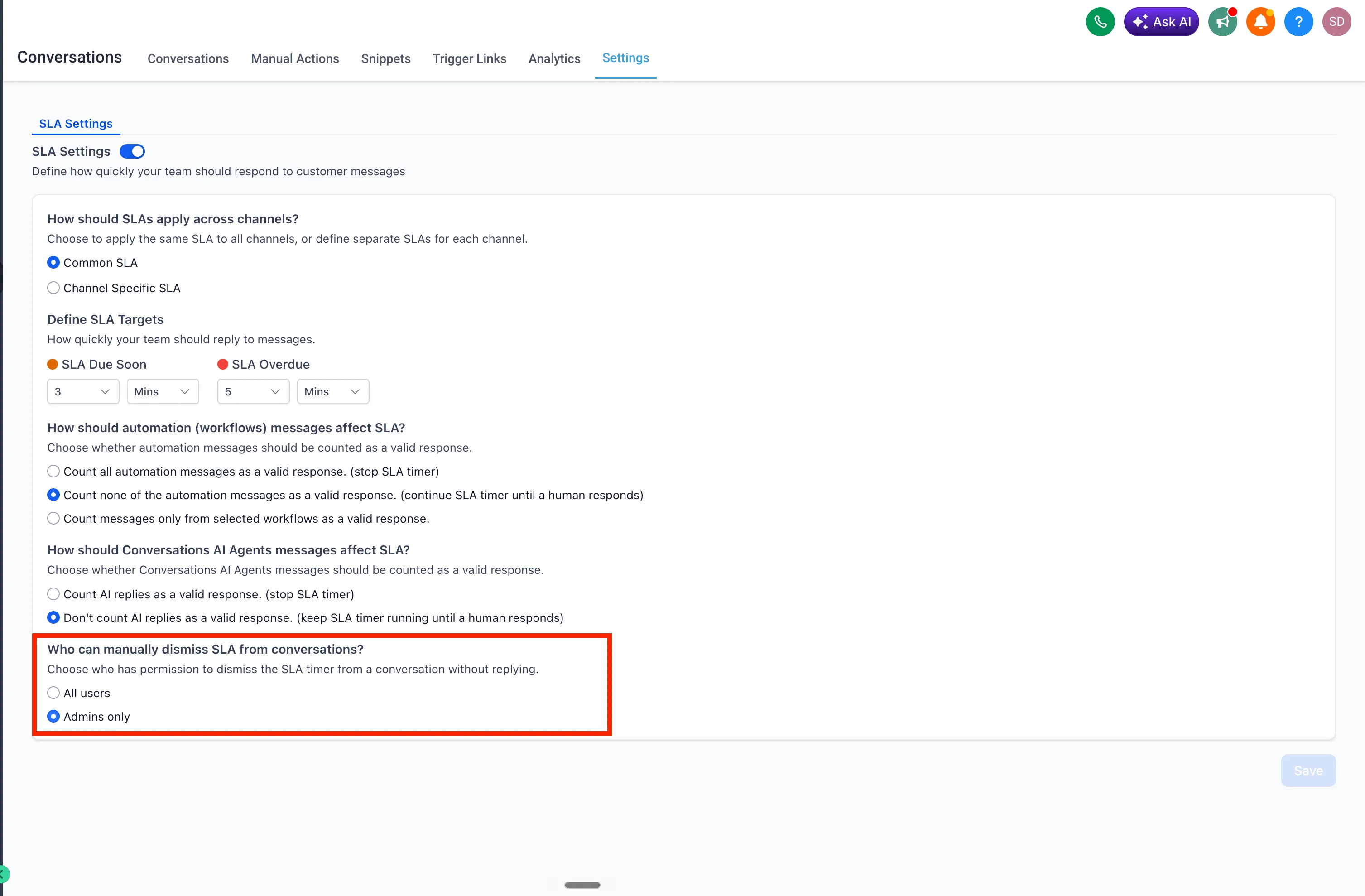 Manual SLA dismissal permission setting