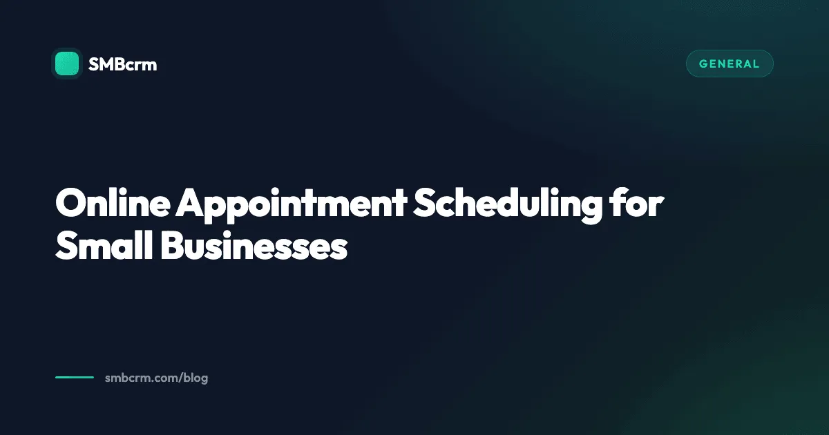 Online Appointment Scheduling for Small Businesses