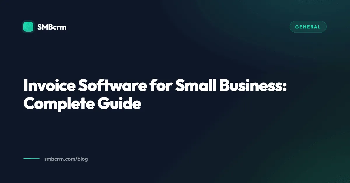 Invoice Software for Small Business: Complete Guide