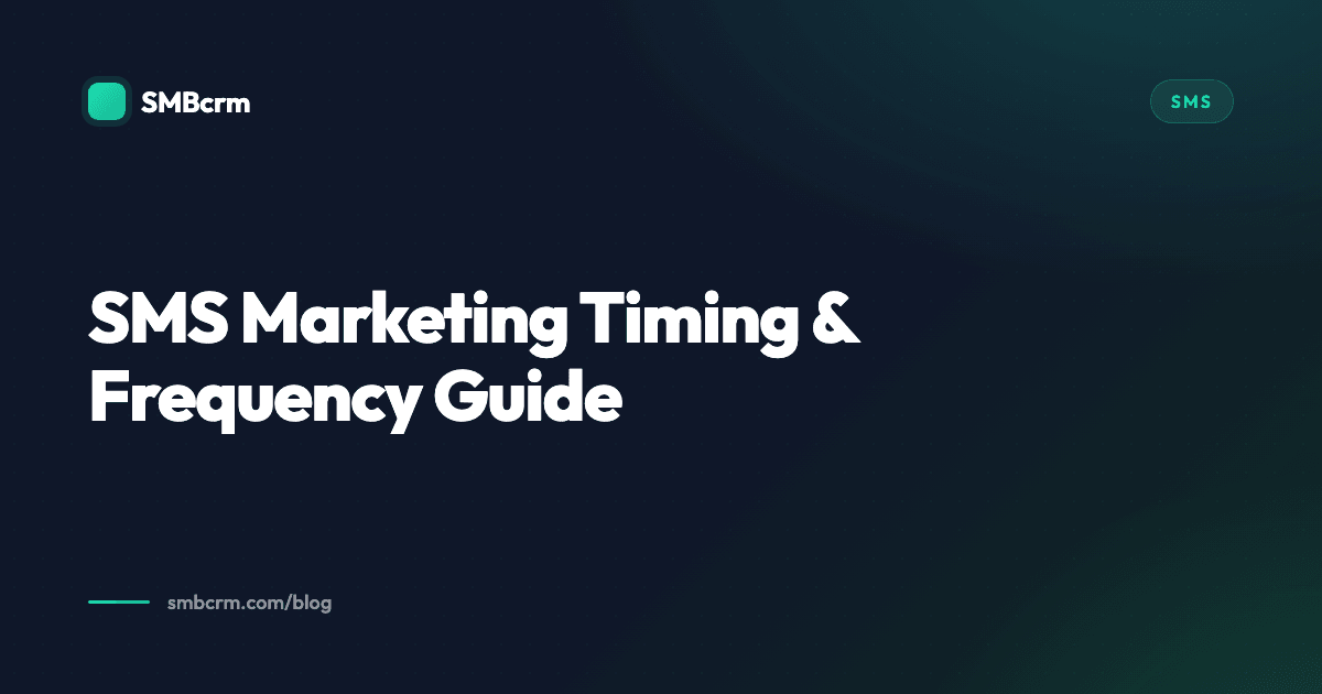 SMS Marketing Timing & Frequency Guide